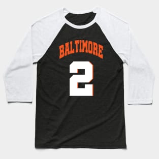 Baltimore 2 Baseball T-Shirt